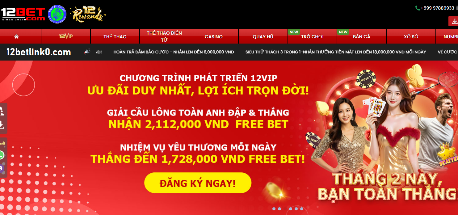 12bet Nền tảng cá cược uy tín 12bet